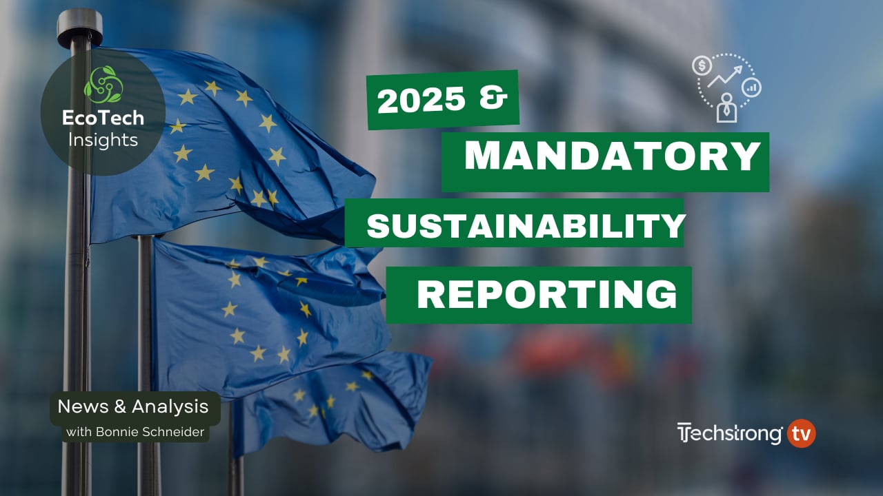 2025 & Mandatory Sustainability Reporting - EcoTech Insights