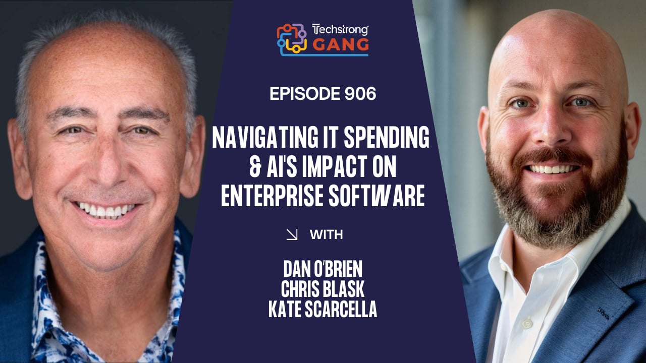 Navigating IT Spending and AI's Impact on Enterprise Software | TSG Ep. 906