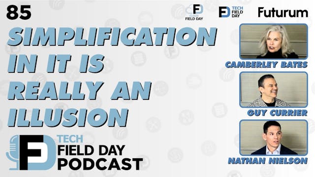 85. Simplification of IT is Really an...