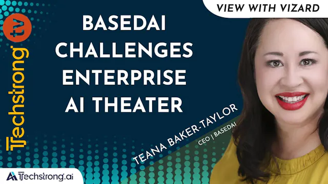 BasedAI Challenges Enterprise AI Theater