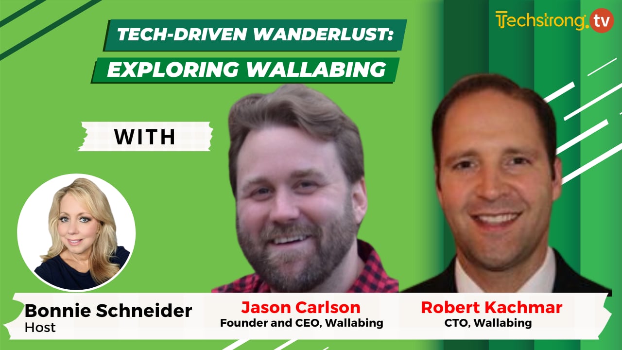 Tech-Driven Wanderlust: Exploring Wallabing - Jason Carlson and Robert Kachmar, Wallabing