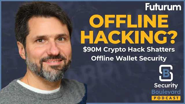 $90M Crypto Hack Shatters Offline Wal...