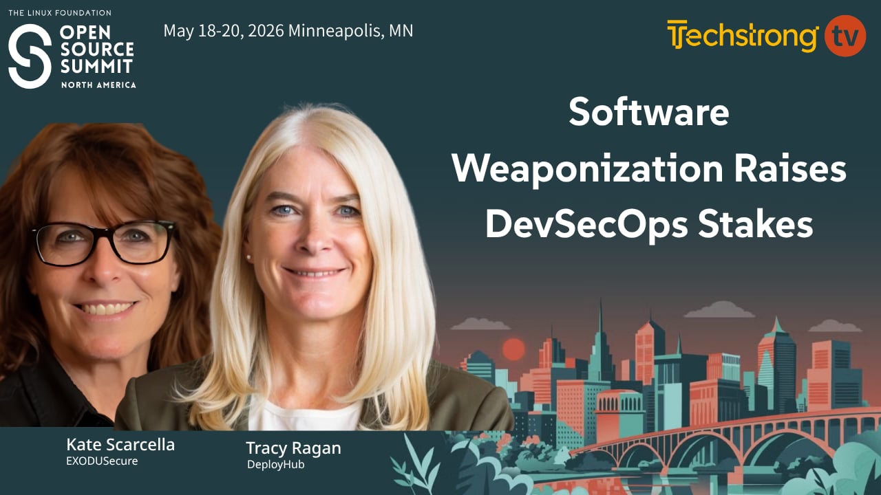 Software Weaponization Raises DevSecOps Stakes | Open Source Summit 2026