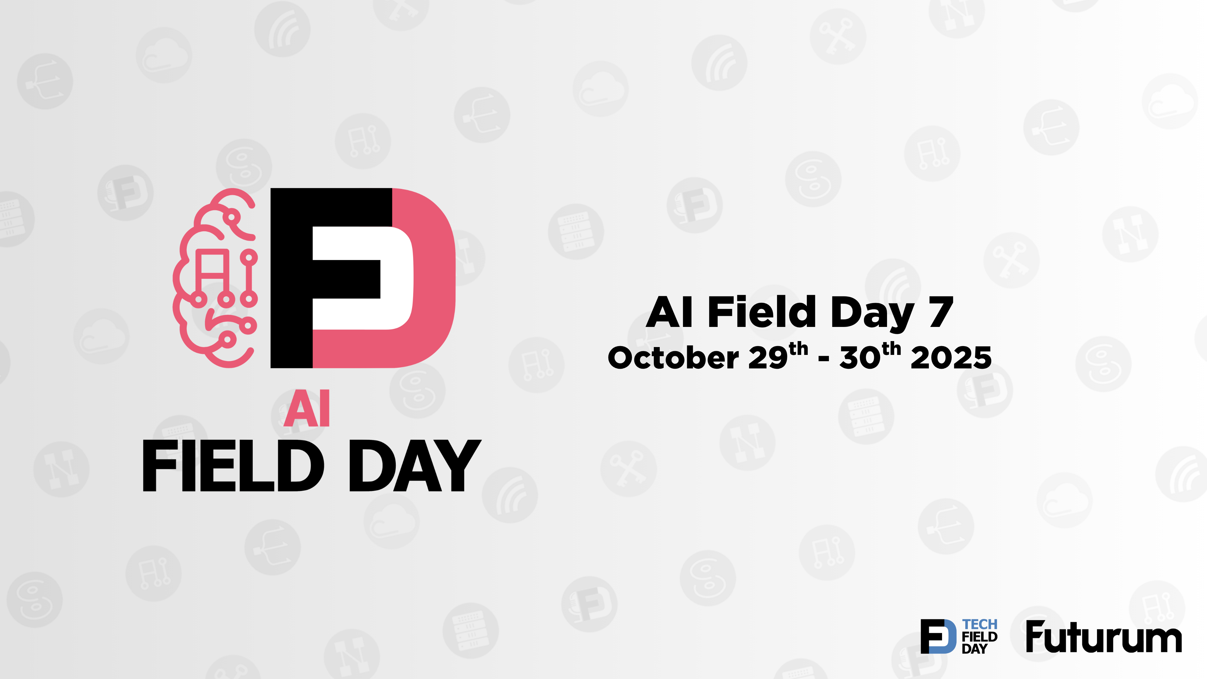 AI Field Day 7