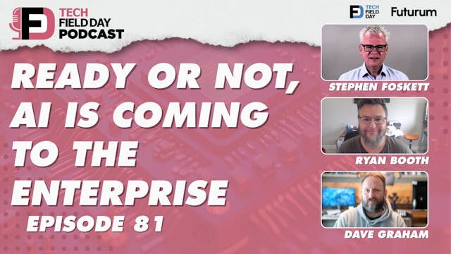 81. Ready or Not, AI is Coming to the...