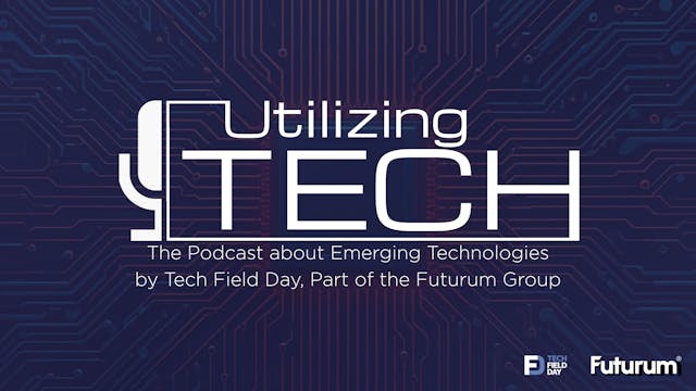 Utilizing Tech: The Podcast Series about Emerging Technology