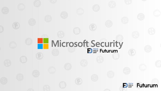 Tech Field Day Exclusive with Microsoft Security (October 2025)