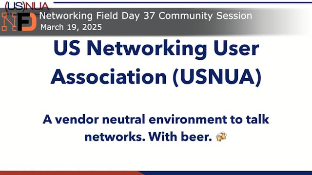 US Networking User Association Overvi...