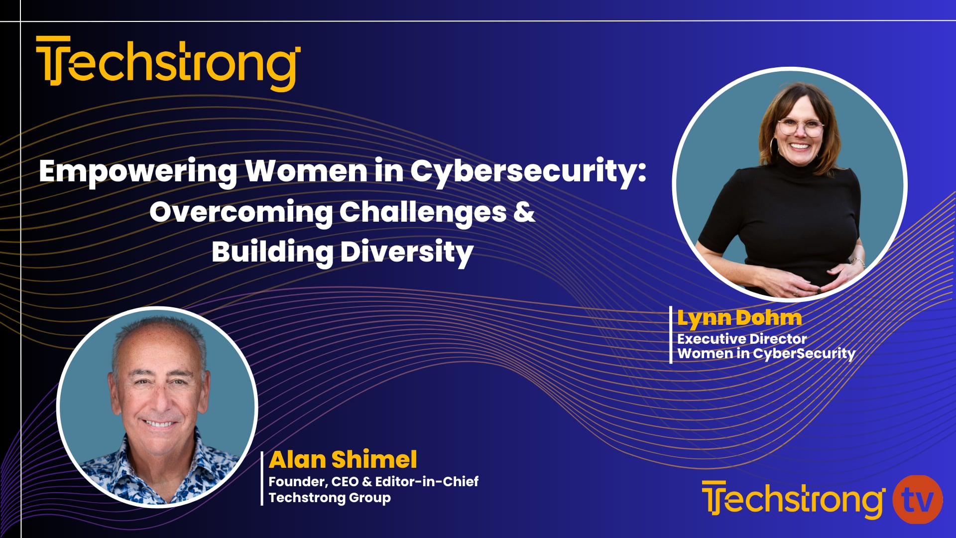 Empowering Women in Cybersecurity: Overcoming Challenges and Building Diversity with Lynn Dohm