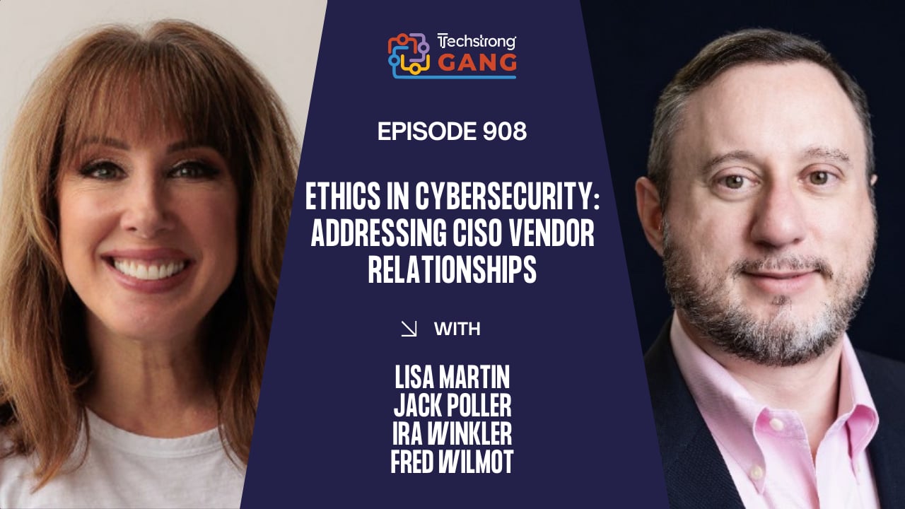 Ethics in Cybersecurity: Addressing CISO Vendor Relationships | TSG Ep. 908