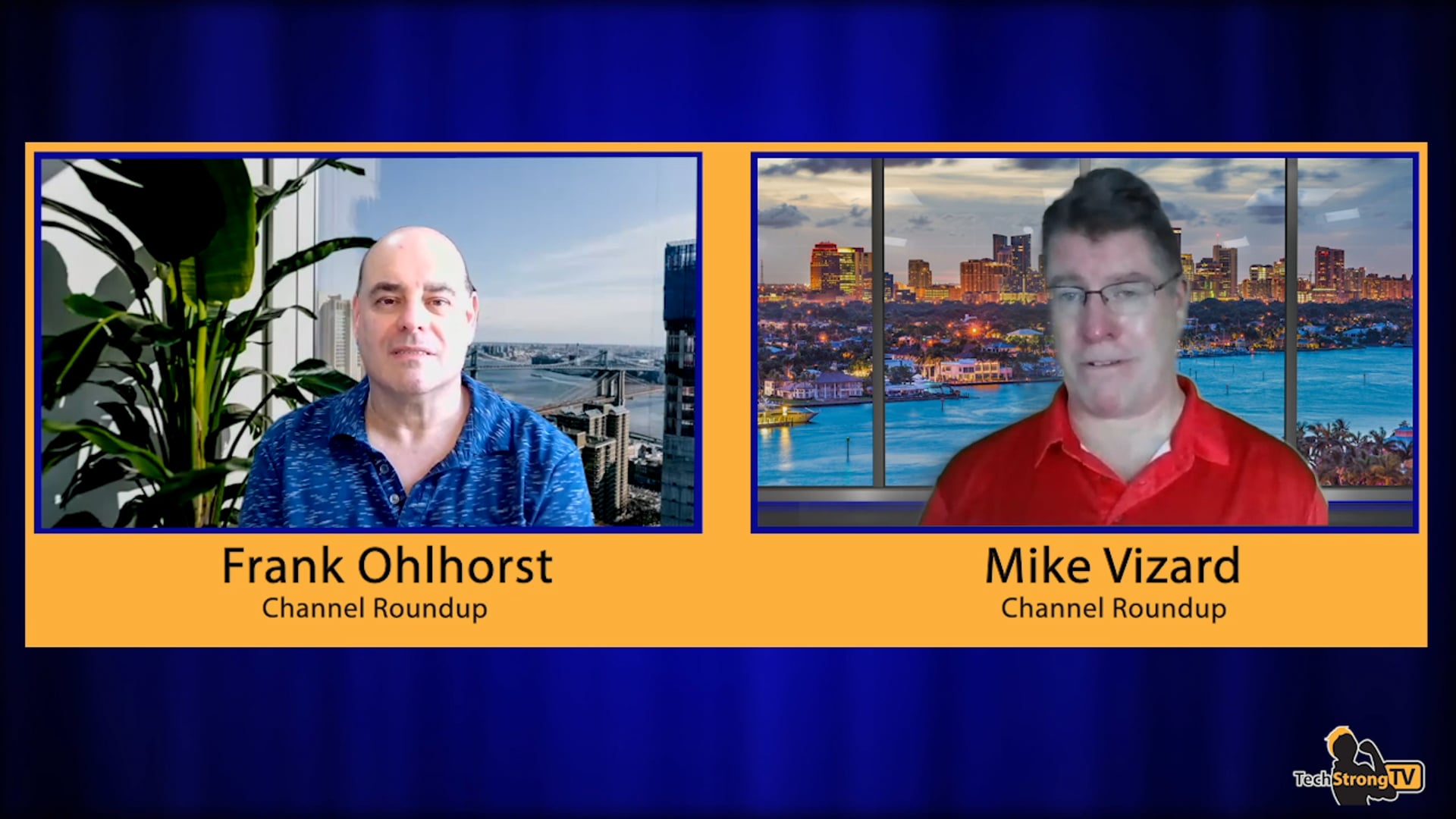 Channel Roundup Ep 59 - TechStrong TV