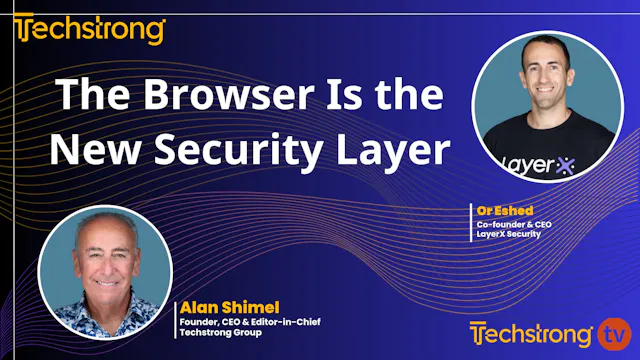 The Browser Is the New Security Layer