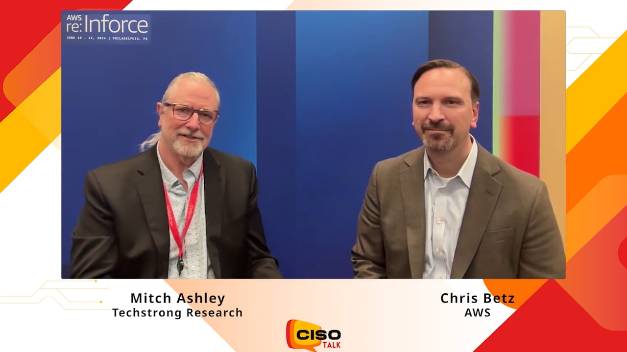 AWS CISO Chris Betz at AWS re:Inforce 2024 - CISO Talk EP 45