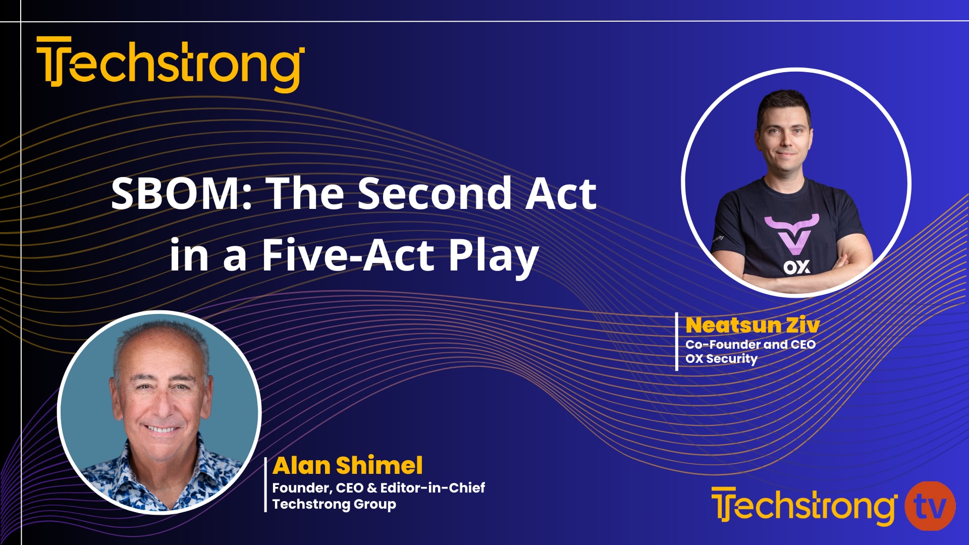 SBOM: The Second Act in a Five-Act Play with Neatsun Ziv