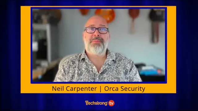 Orca Security's Neil Carpenter on Dat...