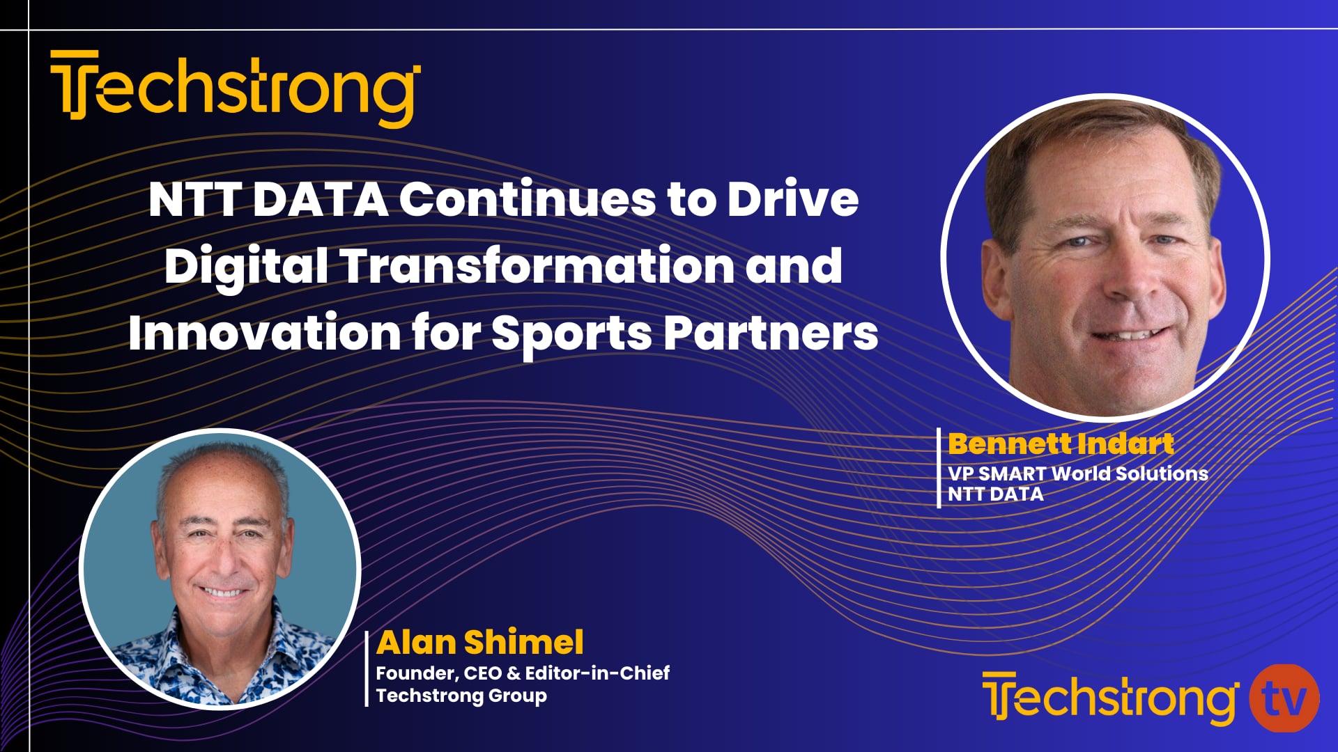 Bennett Indart on NTT DATA's Digital Transformation Initiatives