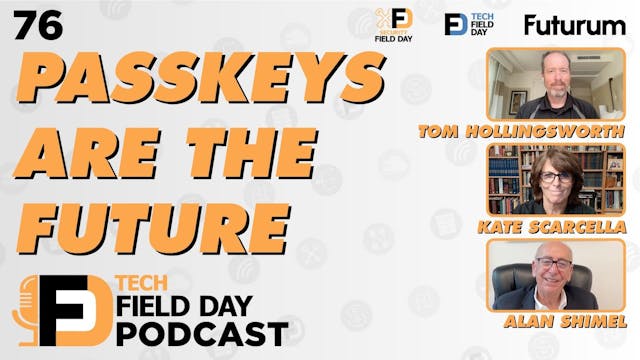 76. Pass Keys are the Future - Tech F...