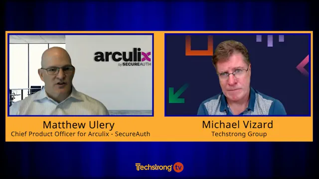 Arculix - Matt Ulery, SecureAuth