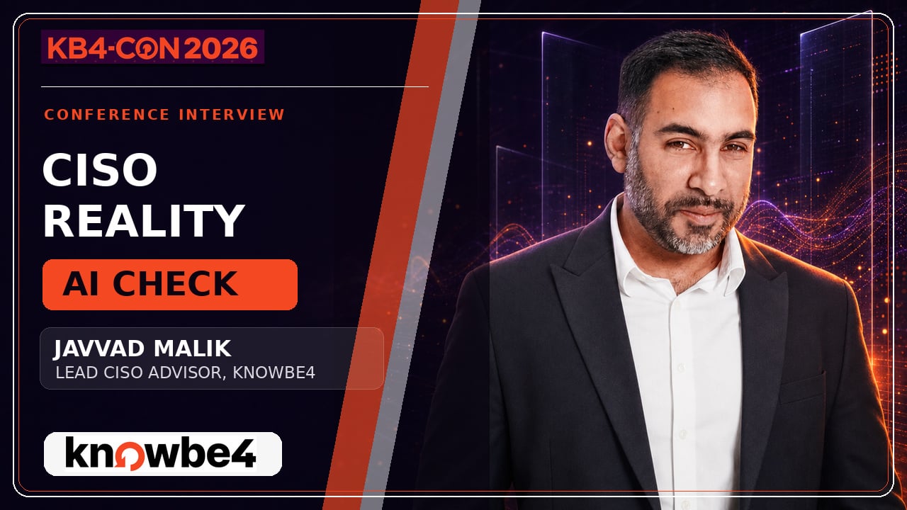 Javvad Malik on AI Hype, CISO Priorities and Human Risk | KB4-CON 2026