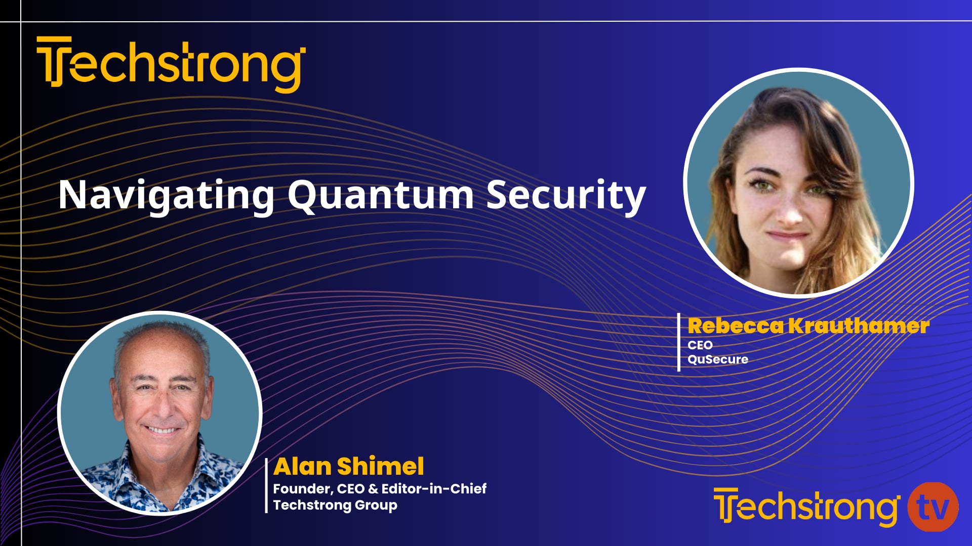 Navigating Quantum Security with QuSecure's Rebecca Krauthamer