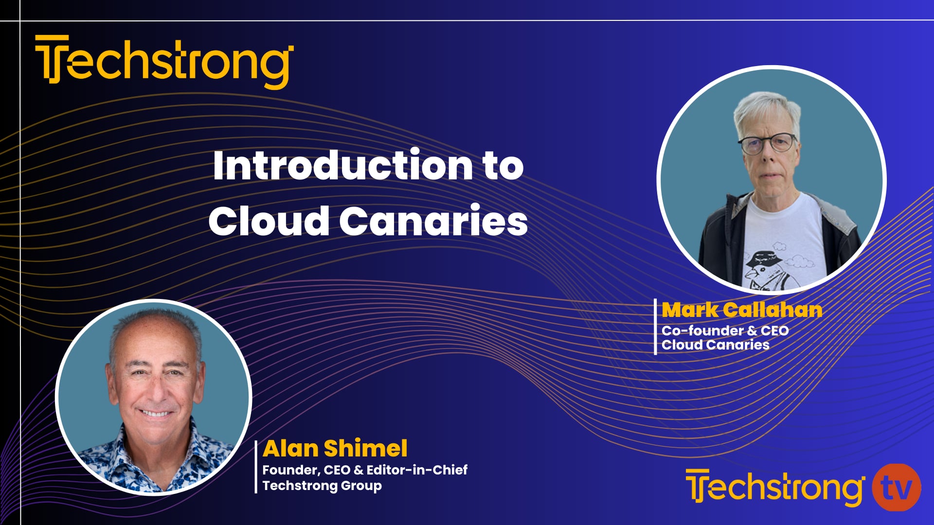 Revolutionizing Cloud Monitoring with Cloud Canaries' Mark Callahan