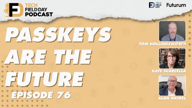 76. Pass Keys are the Future - Tech F...