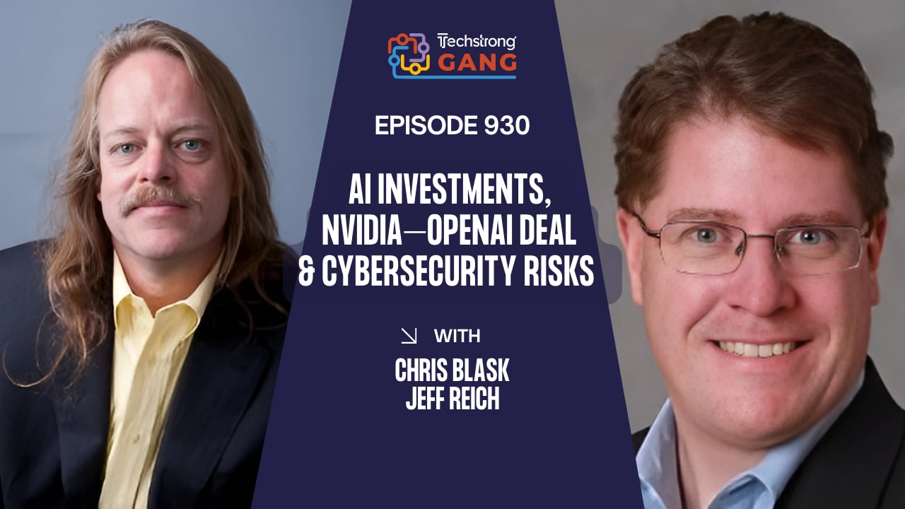 AI Investments, Nvidia–OpenAI Deal & Cybersecurity Risks | TSG Ep. 930
