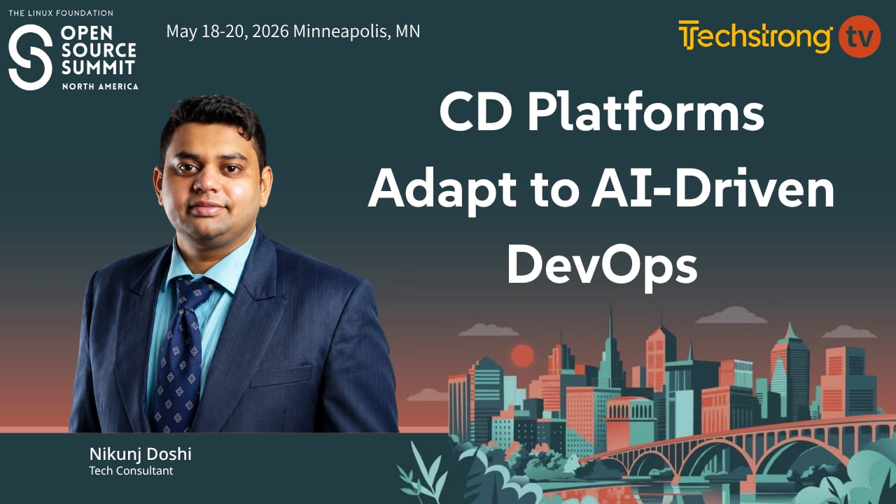 CD Platforms Adapt to AI-Driven DevOps | Open Source Summit 2026