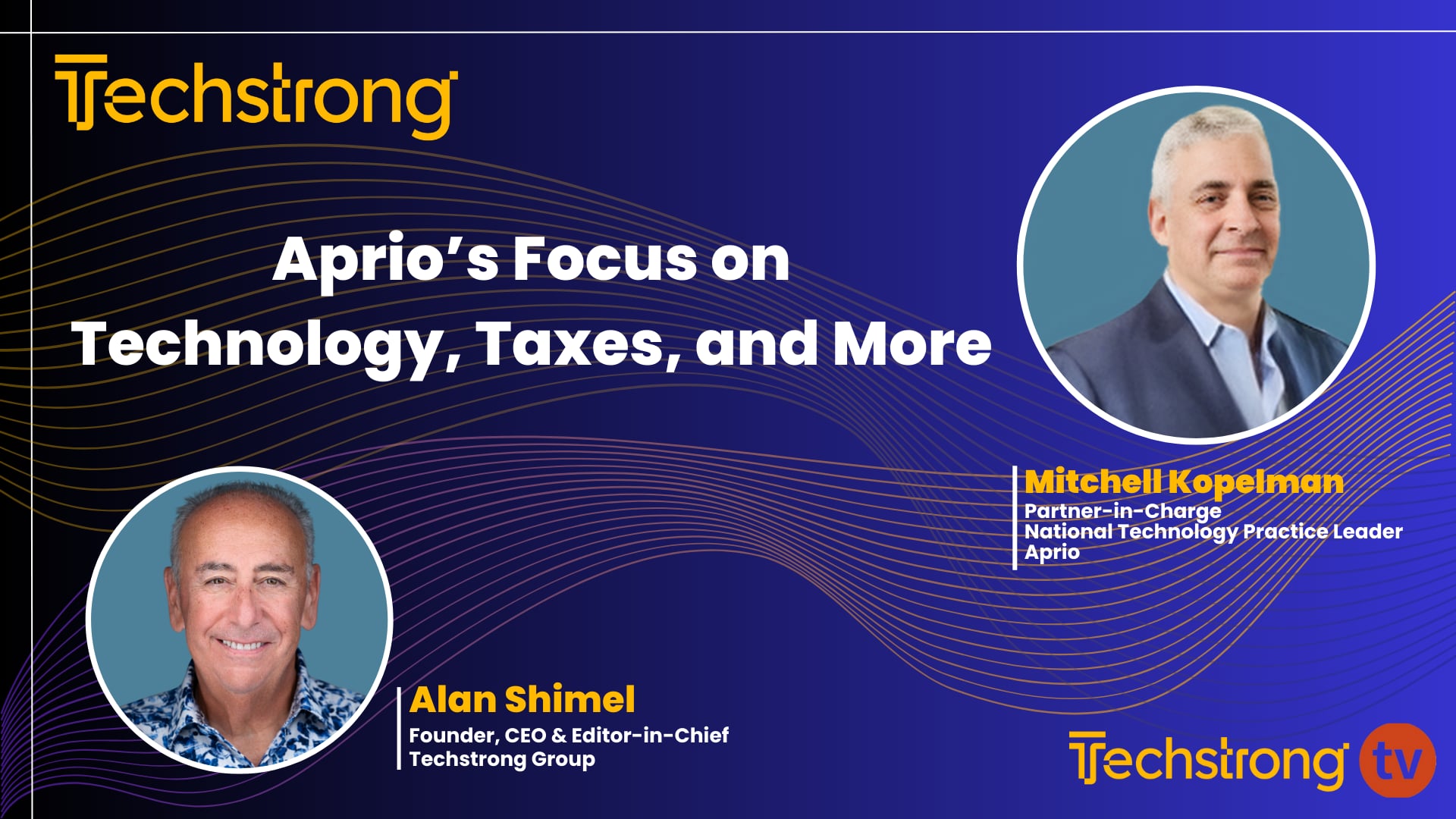 Tax and Audit Essentials for Tech Companies with Aprio's Mitchell Kopelman