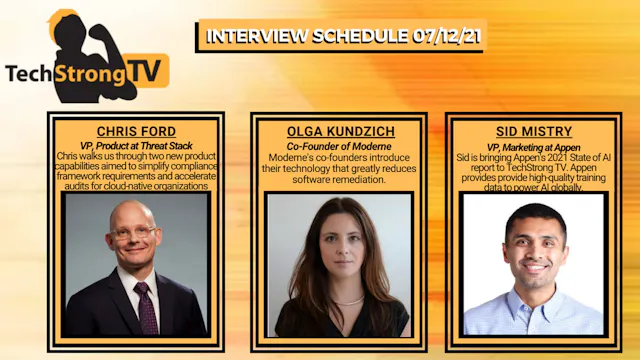 TechStrong TV - July 12, 2021