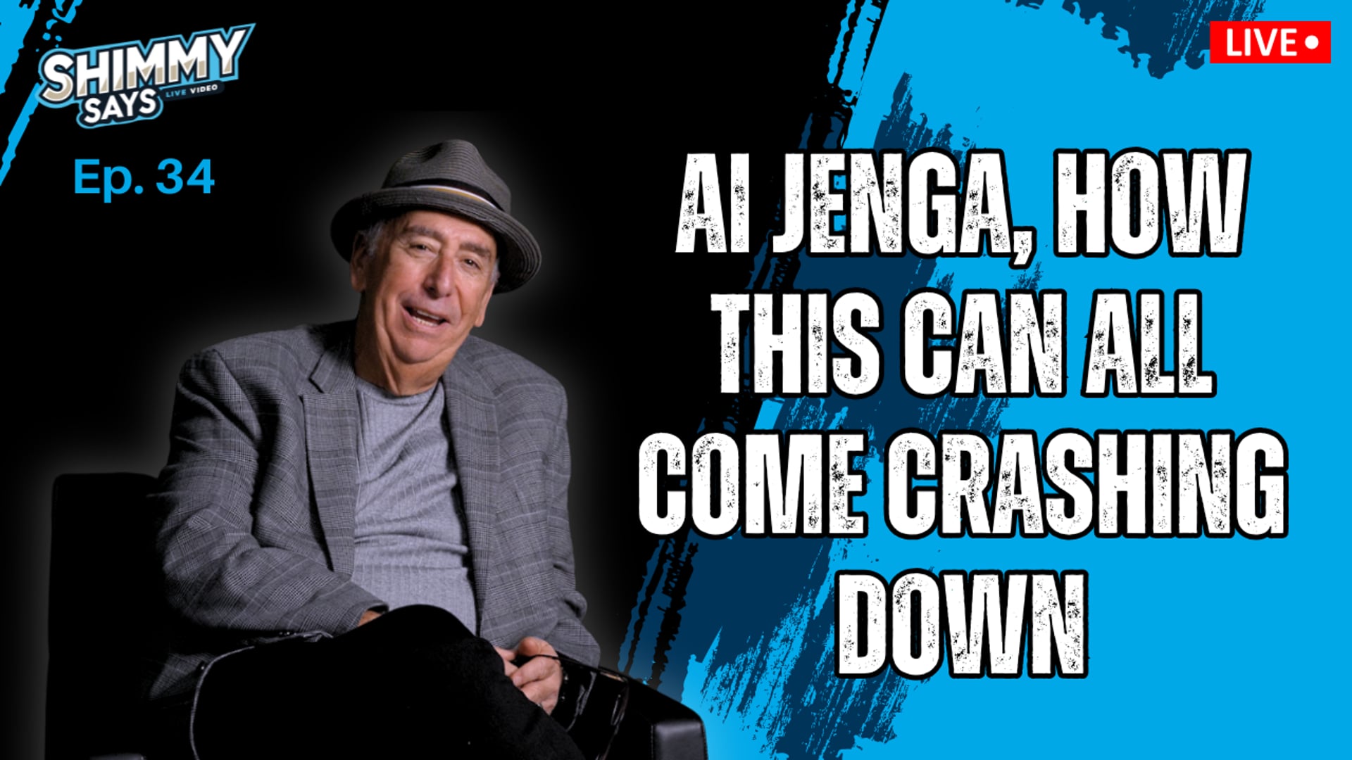 AI Jenga, How This Can All Come Crashing Down | Shimmy Says Ep. 34