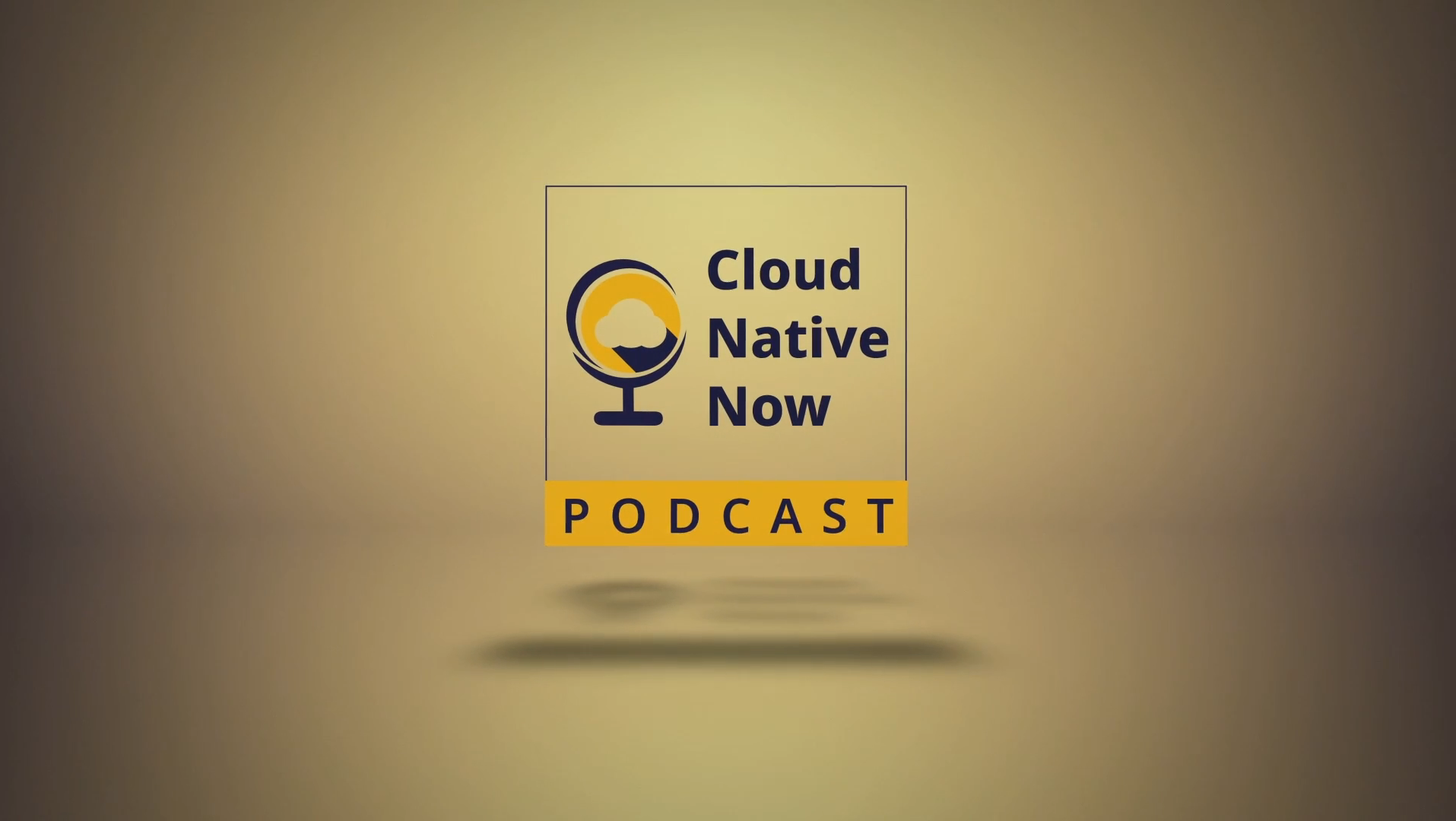 Cloud Native Now Podcast