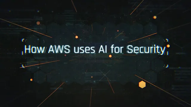 How AWS Uses AI for Security | RSAC V...