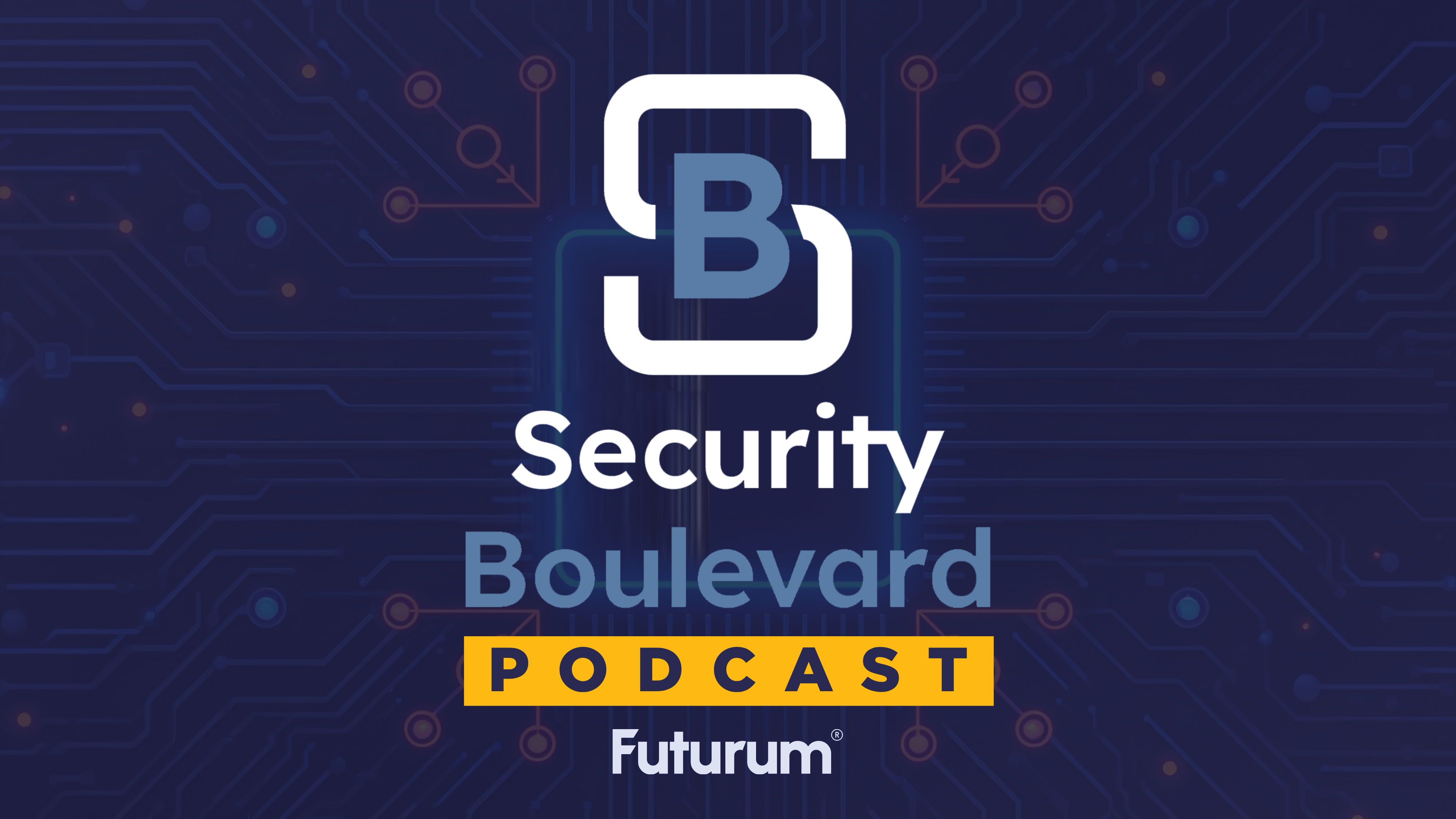 Security Boulevard Podcast