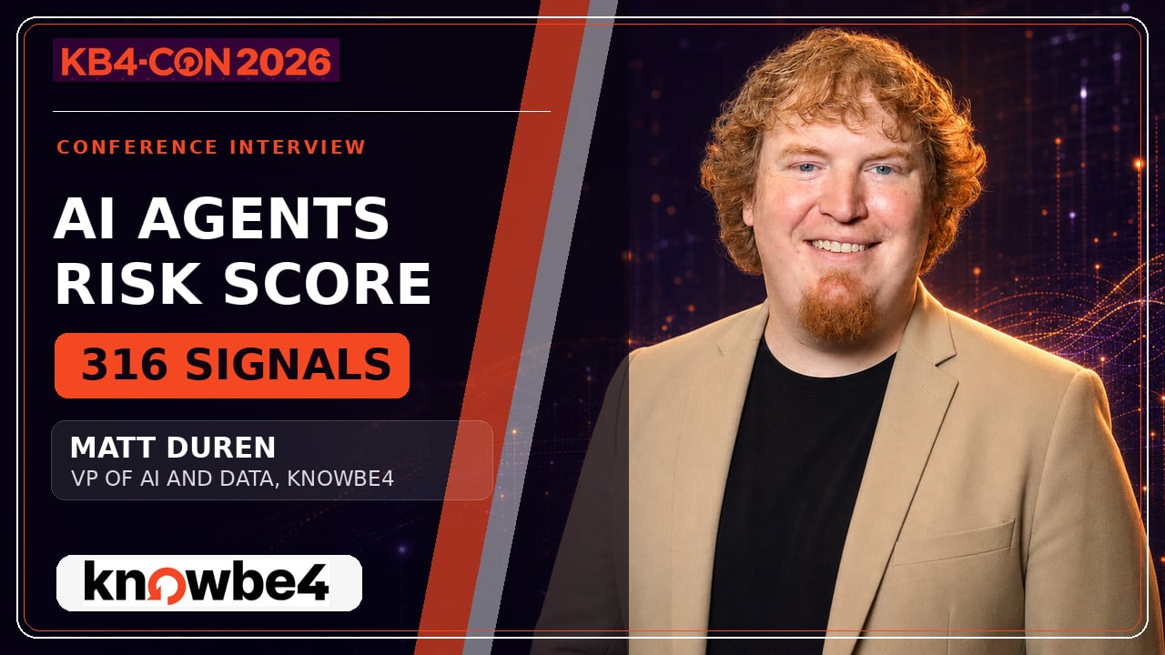 Matt Duren on AI Agents, Risk Score and Digital Workforce Security | KB4-CON 2026