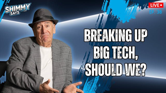 Breaking Up Big Tech, Should We? | Sh...