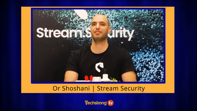 Stream Security's Or Shoshani on Merg...
