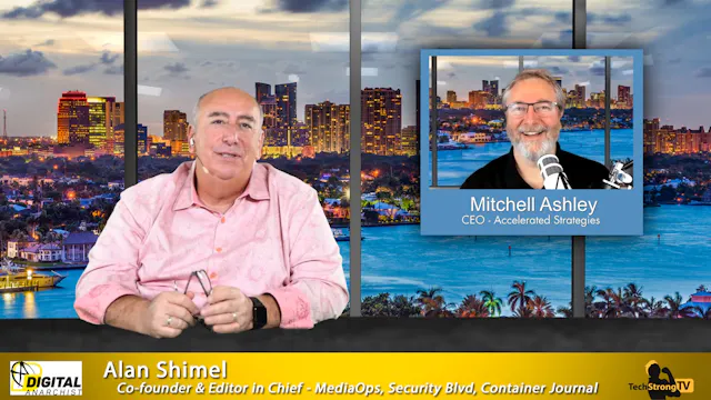 Mitch Ashley and Alan Shimel - Tech S...