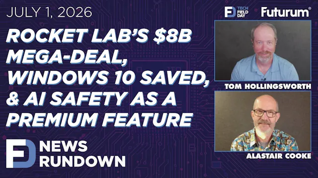Rocket Lab’s $8B Mega-Deal, Windows 1...