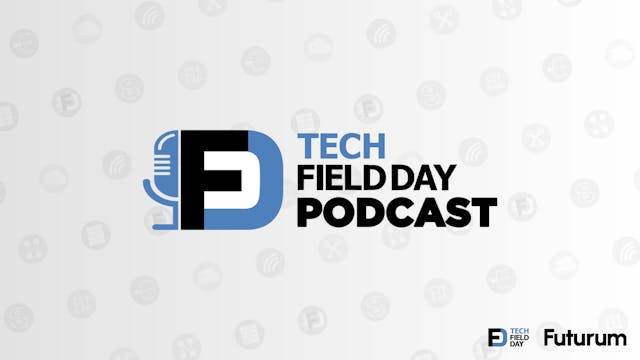 Tech Field Day Podcast