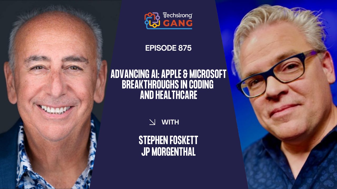 Advancing AI: Apple & Microsoft Breakthroughs in Coding and Healthcare | TSG Ep. 875