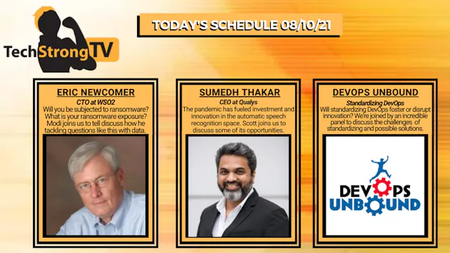 TechStrong TV - August 10, 2021