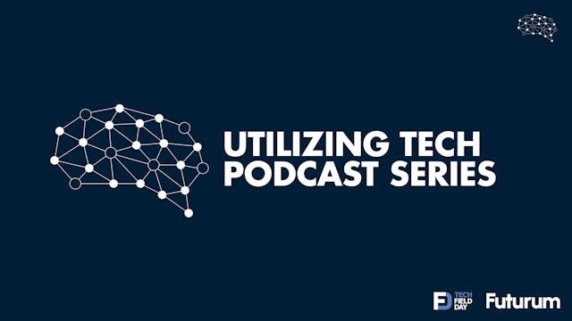 Utilizing Tech: The Podcast Series about Emerging Technology