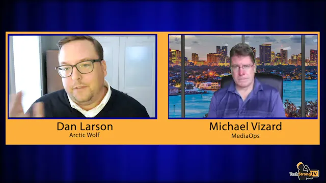 Dan Larson - TechStrong TV