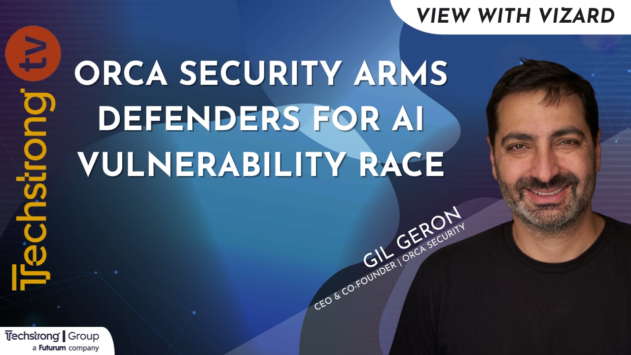 Orca Security Arms Defenders for AI Vulnerability Race