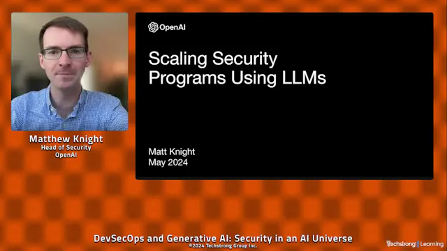 OpenAI: Scaling Security Programs Usi...