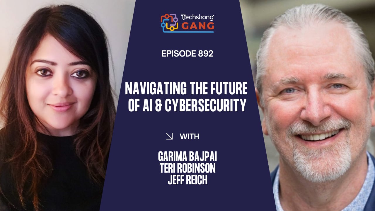 Navigating the Future of AI & Cybersecurity | TSG Ep. 892