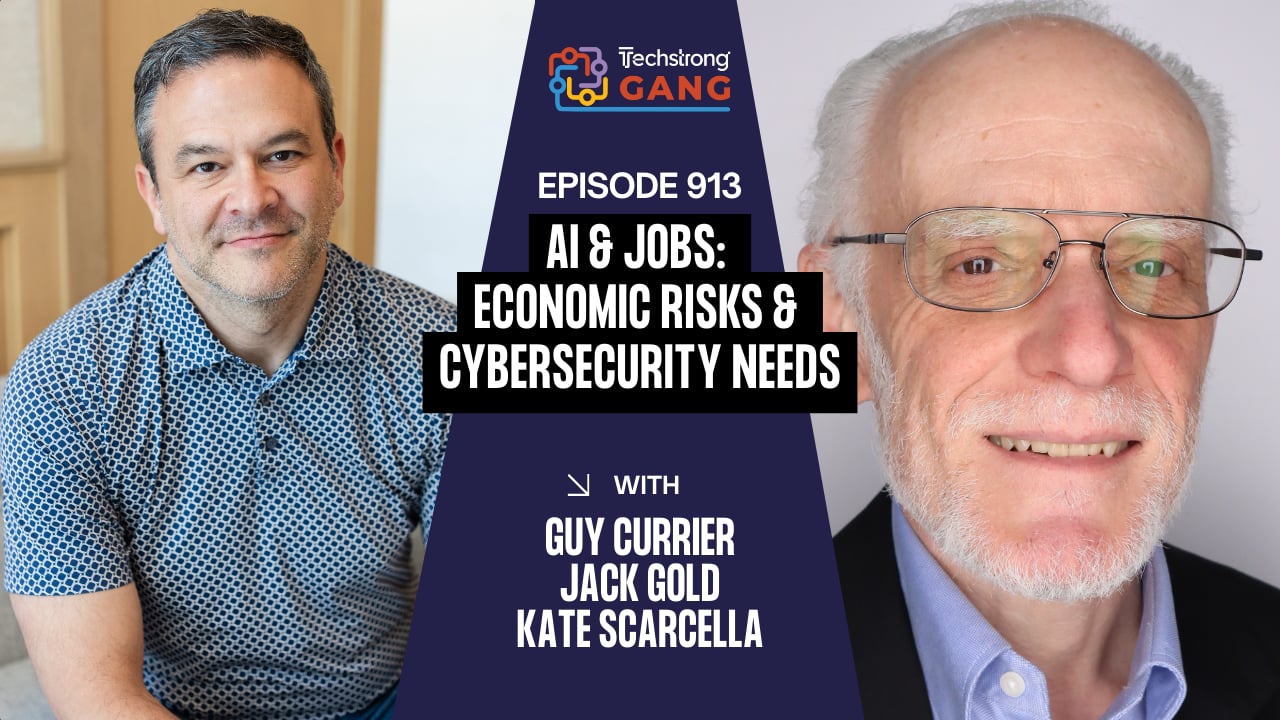 AI and Jobs: Economic Risks, Cybersecurity Needs & Election Concerns | TSG Ep. 913