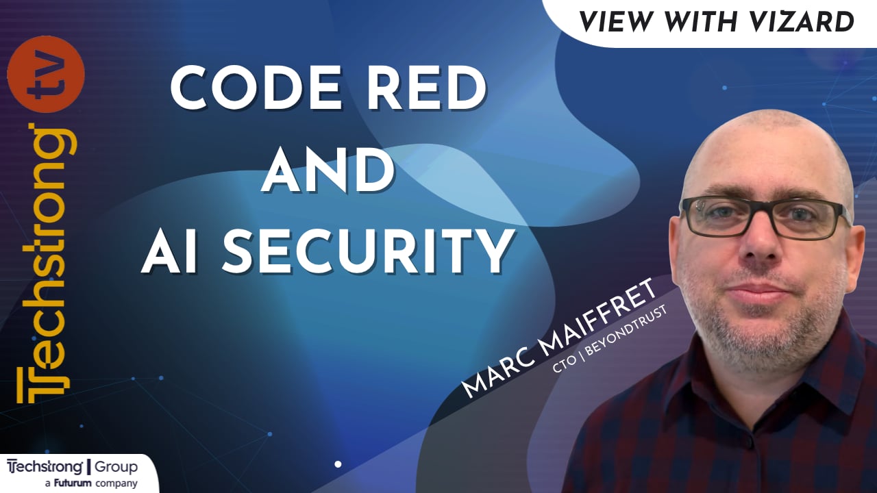 BeyondTrust CTO on Code Red and AI Security