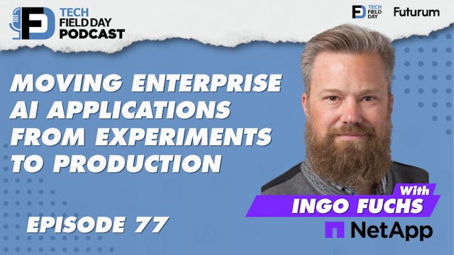 77. Moving Enterprise AI Applications...